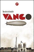 Cover-Bild zum Titel 'Fombelle, T: Vango' von 'Timothée de Fombelle'