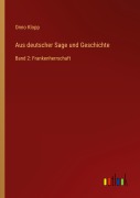 Cover-Bild zum Titel 'Aus deutscher Sage und Geschichte' von 'Onno Klopp'