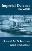 Cover-Bild zum Titel 'Imperial Defence, 1868-1887' von ''