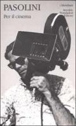Cover-Bild zum Titel 'Per il cinema' von 'Pier Paolo Pasolini'