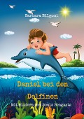 Cover-Bild zum Titel 'Daniel bei den Delfinen' von 'Barbara Bilgoni'