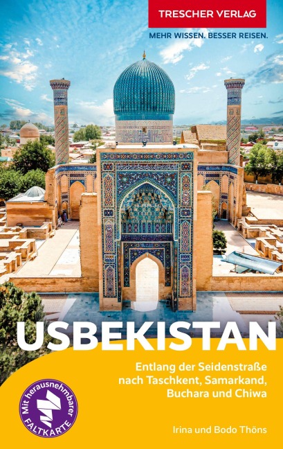 TRESCHER Reiseführer Usbekistan - Bodo Thöns, Irina Thöns