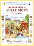 Cover-Bild zum Titel 'Bàbbelbuech. Mille mots en alsacien' von 'Heather Amery'
