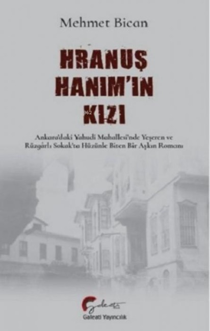 Hranus Hanimin Kizi - Mehmet Bican
