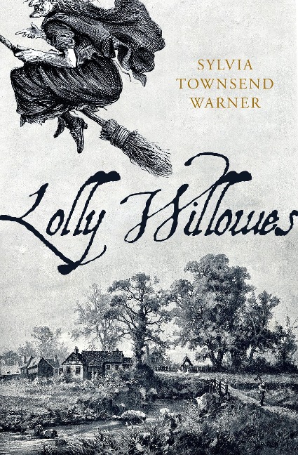 Lolly Willowes - Sylvia Townsend Warner