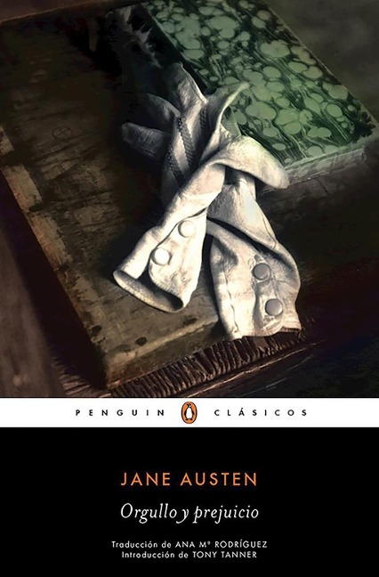 Orgullo Y Prejuicio / Pride and Prejudice - Jane Austen