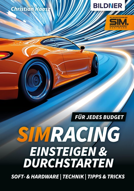 SimRacing - Einsteigen & Durchstarten - Christian Haasz