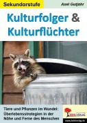 Cover-Bild zum Titel 'Kulturfolger und Kulturflüchter' von 'Axel Gutjahr'