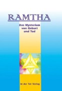 Cover-Bild zum Titel 'Das Mysterium von Geburt und Tod' von 'Ramtha'