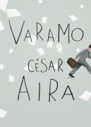 Cover-Bild zum Titel 'Varamo' von 'César Aira'