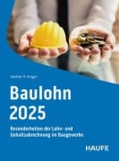 Cover-Bild zum Titel 'Baulohn 2025' von 'Günther Krüger'