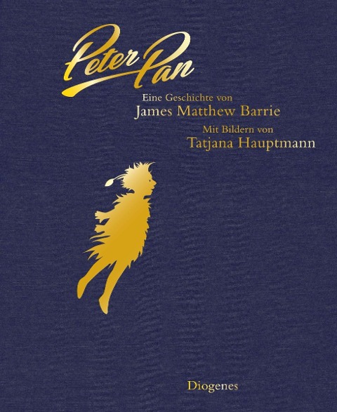Peter Pan - Tatjana Hauptmann, James Matthew Barrie