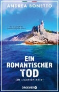 Cover-Bild zum Titel 'Ein romantischer Tod' von 'Andrea Bonetto'