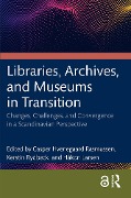 Cover-Bild zum Titel 'Libraries, Archives, and Museums in Transition' von ''