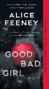 Cover-Bild zum Titel 'Good Bad Girl' von 'Alice Feeney'