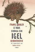 Cover-Bild zum Titel 'Es war einmal ein Igel' von 'Franz Hohler'