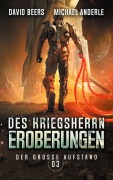 Cover-Bild zum Titel 'Des Kriegsherrn Eroberungen' von 'David Beers, Michael Anderle'