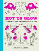 Cover-Bild zum Titel 'Hot to Glow' von 'Maddalena Carrai'