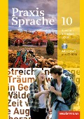 Cover-Bild zum Titel 'Praxis Sprache. Arbeitsheft 10 mit Lernsoftware. Allgemeine Ausgabe' von ''