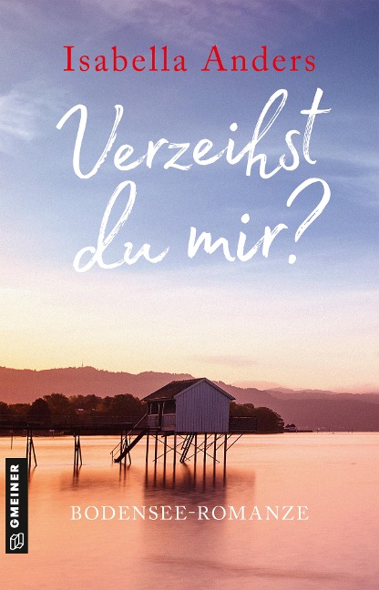Verzeihst du mir? - Isabella Anders