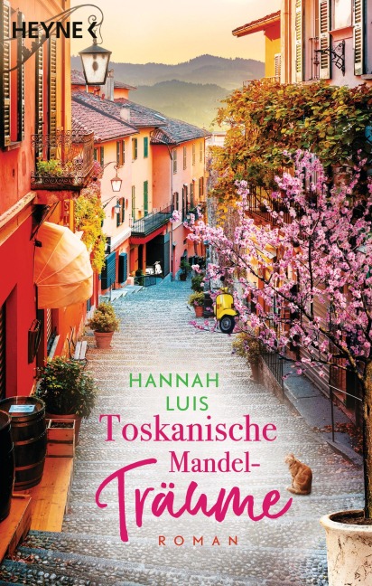 Toskanische Mandelträume - Hannah Luis
