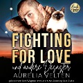 Fighting for Love und andere Desaster - Aurelia Velten