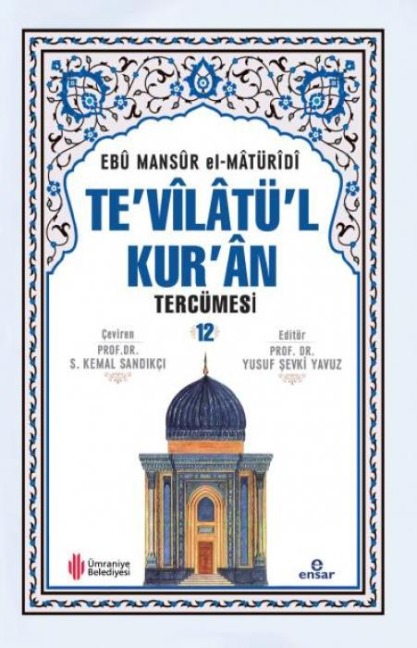 Tevilatül Kuran Tercümesi 12. Cilt Ciltli - Ebu Mansur El-Matüridi