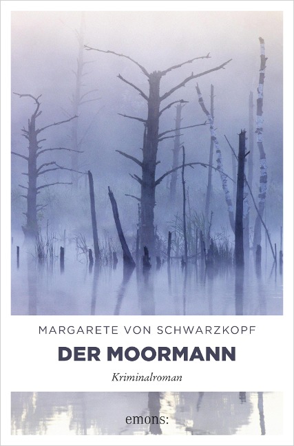 Der Moormann - Margarete von Schwarzkopf
