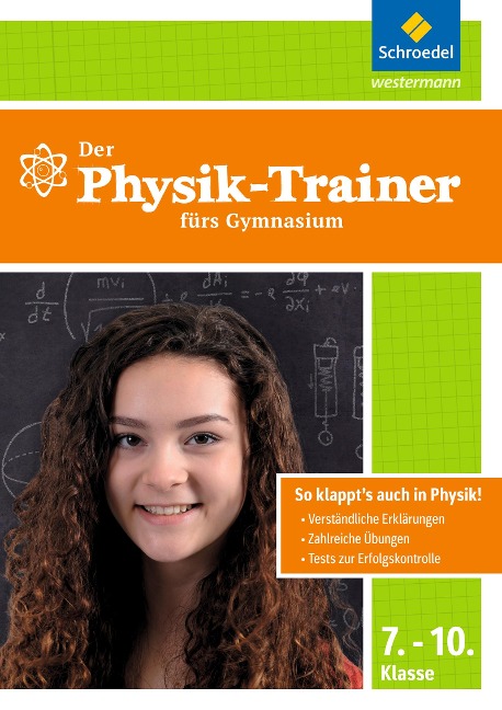 Physik-Trainer für das Gymnasium 7-10 - 