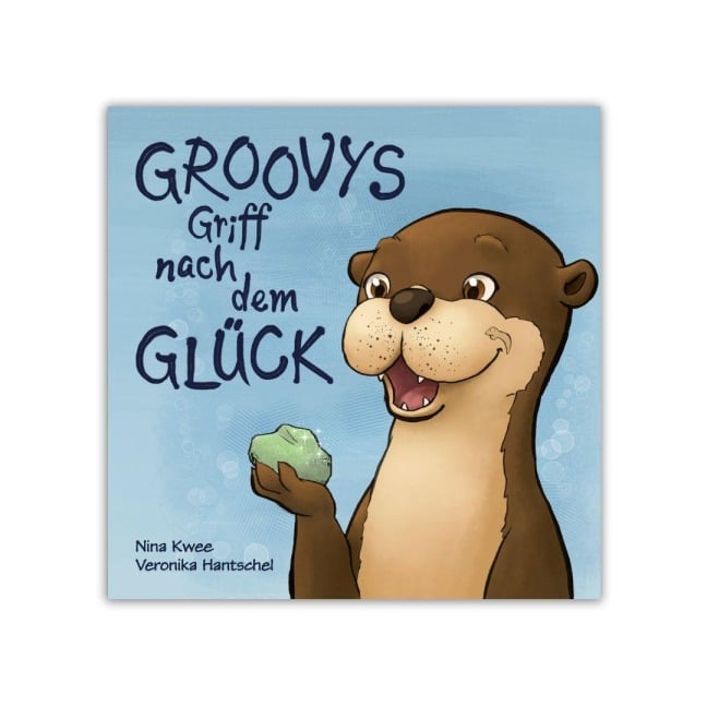Groovys Griff nach dem Glück - Nina Kwee