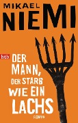 Cover-Bild zum Titel 'Der Mann, der starb wie ein Lachs' von 'Mikael Niemi'
