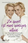 Cover-Bild zum Titel 'Zu zweit ist man weniger alleine' von 'Julia Meise, Nina Meise'