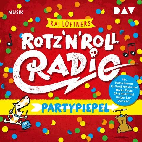 Rotz 'n' Roll Radio - Partypiepel - Kai Lüftner