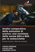 Cover-Bild zum Titel 'Analisi comparativa delle emissioni di scarico: una revisione delle norme BS4 e BS6 per le motociclette' von 'Tarun Sonwani, Gulab Sahu, Rajendra Patel'