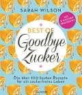 Best of 'Goodbye Zucker' - Sarah Wilson