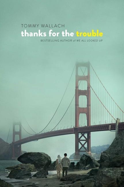 Thanks for the Trouble - Tommy Wallach