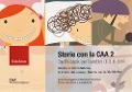 Cover-Bild zum Titel 'Storie con la CAA 2. Tre in-book per bambini di 3-6 anni: Giulia e l'arcobaleno-Il treno del sonno-Marco va in bicicletta' von 'Luca Fumagalli, Elisabetta Reicher, Paolo Tatavitto'