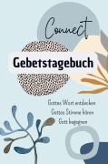 Cover-Bild zum Titel 'Connect - Gebetstagebuch' von 'Britta Schneider'