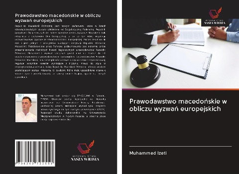 Prawodawstwo macedo¿skie w obliczu wyzwa¿ europejskich - Muhammed Izeti