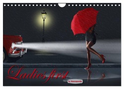 Ladies first by Mausopardia (Wandkalender 2026 DIN A4 quer), CALVENDO Monatskalender - Monika Jüngling Alias Mausopardia