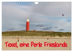 Cover-Bild zum Titel 'Texel, eine Perle Hollands (Wandkalender 2026 DIN A4 quer), CALVENDO Monatskalender' von 'Bernd Müller'