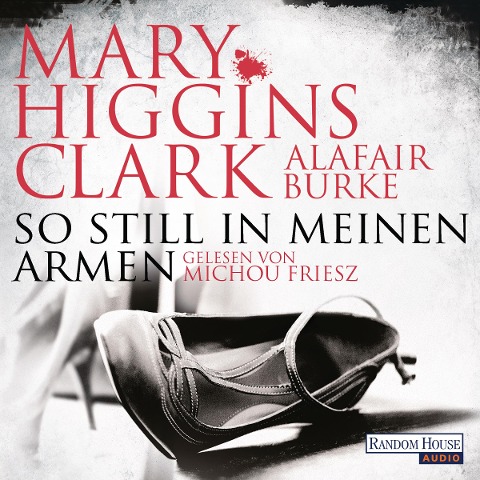 Higgins Clark, M: So still in meinen Armen - 