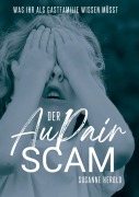 Cover-Bild zum Titel 'Der Au Pair Scam' von 'Susanne Herold'