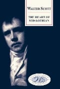 Cover-Bild zum Titel 'Heart of Mid-Lothian' von 'Walter Scott'