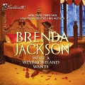 Cover-Bild zum Titel 'What a Westmoreland Wants Lib/E' von 'Brenda Jackson'