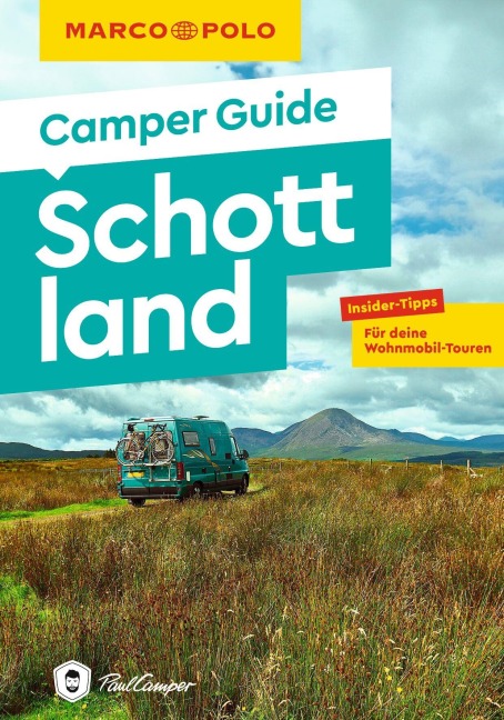 MARCO POLO Camper Guide Schottland - Martin Müller