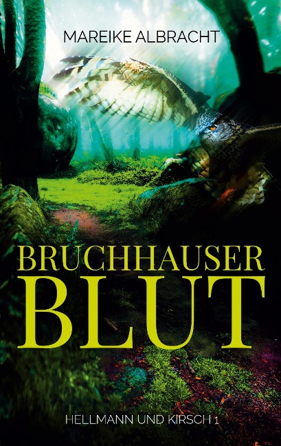 Bruchhauser Blut - Mareike Albracht