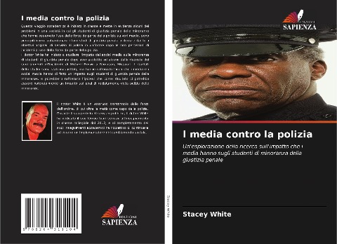 I media contro la polizia - Stacey White