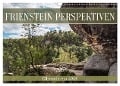 Frienstein Perspektiven - Elbsandstein (Wandkalender 2024 DIN A3 quer), CALVENDO Monatskalender - Kevin Walther