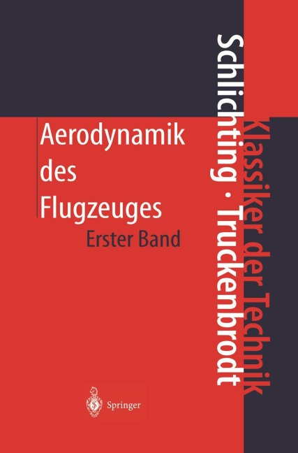 Aerodynamik des Flugzeuges - Erich A. Truckenbrodt, Hermann Schlichting